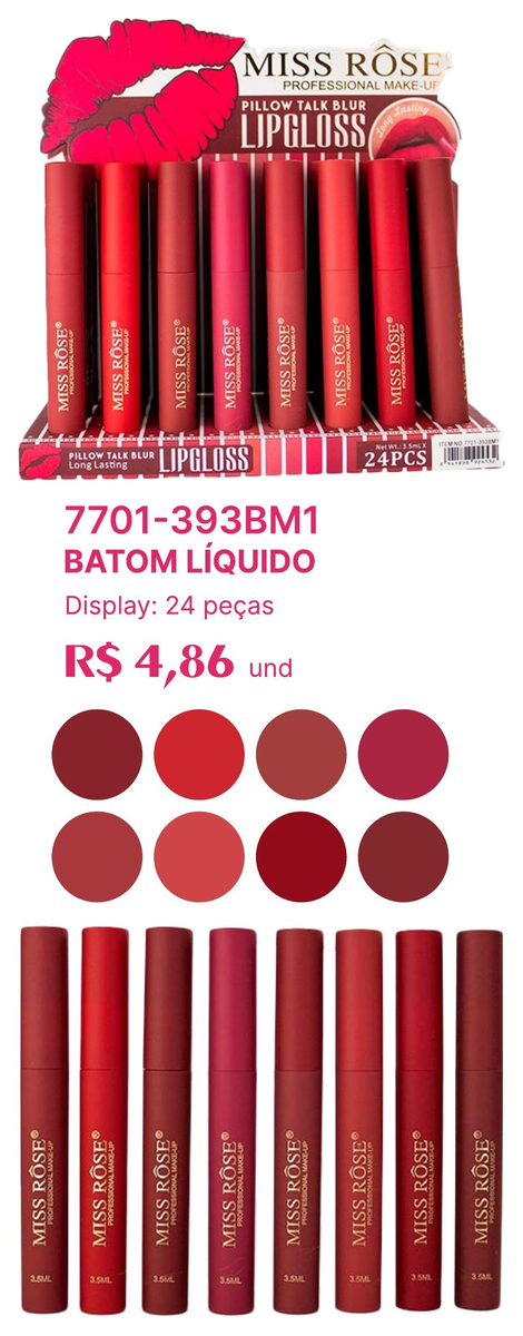 Batom Líquido 7701-393BM1 un4.86 cx24